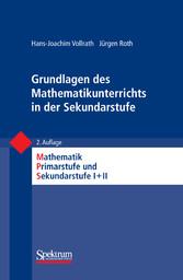 Grundlagen des Mathematikunterrichts in der Sekundarstufe