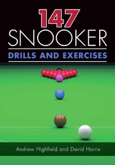 147 Snooker Drills and Exercises