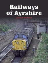 Railways of Ayrshire