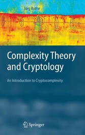 Complexity Theory and Cryptology