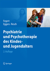 Psychiatrie und Psychotherapie des Kindes- und Jugendalters