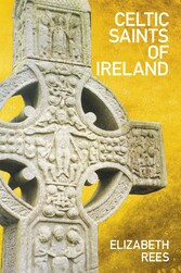 Celtic Saints of Ireland