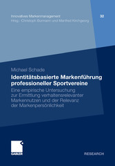 Identitätsbasierte Markenführung professioneller Sportvereine