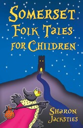 Somerset Folk Tales for Children