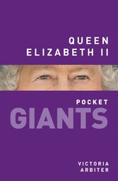 Queen Elizabeth II: pocket GIANTS