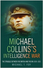 Michael Collins's Intelligence War