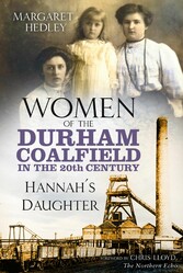 Women of the Durham Coalfield in the 20th Century