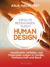 Erfüllte Beziehungen durch Human Design