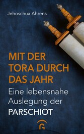 Mit der Tora durch das Jahr