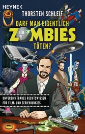 Darf man eigentlich Zombies töten?