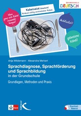 Sprachdiagnose, Sprachförderung und Sprachbildung in der Grundschule