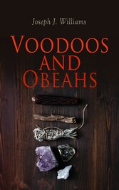 Voodoos and Obeahs