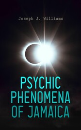 Psychic Phenomena of Jamaica