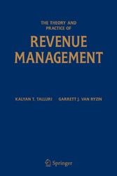 The Theory and Practice of Revenue Management