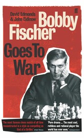 Bobby Fischer Goes to War