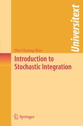 Introduction to Stochastic Integration