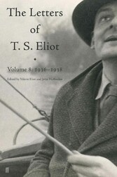 Letters of T. S. Eliot Volume 8