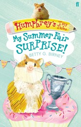 Humphrey's Tiny Tales 2: My Summer Fair Surprise!