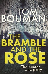 The Bramble and the Rose