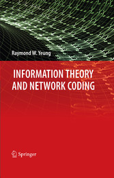 Information Theory and Network Coding