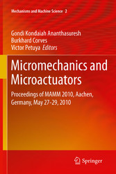 Micromechanics and Microactuators