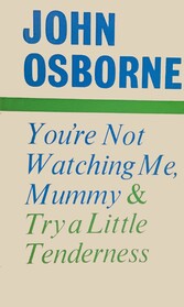 You're Not Watching Me, Mummy and Try a Little Tenderness