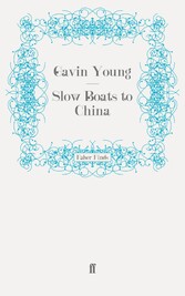 Slow Boats to China