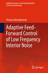 Adaptive Feed-Forward Control of Low Frequency Interior Noise