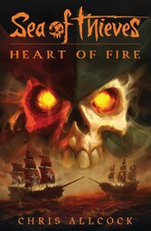 Sea of Thieves: Heart of Fire