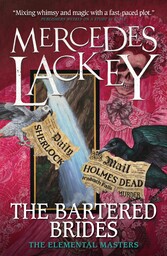 The Bartered Brides  (Elemental Masters)