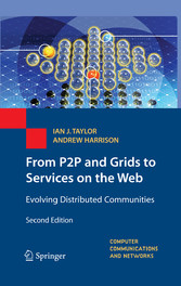 From P2P and Grids to Services on the Web