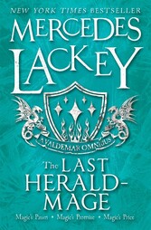 The Last Herald-Mage (A Valdemar Omnibus)