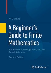 A Beginner's Guide to Finite Mathematics