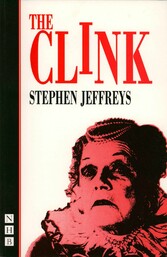 The Clink (NHB Modern Plays)