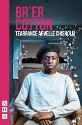 Br'er Cotton (NHB Modern Plays)