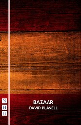 Bazaar (NHB Modern Plays)