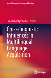 Cross-linguistic Influences in Multilingual Language Acquisition