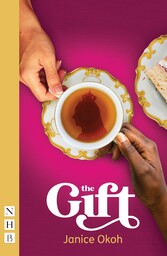 The Gift (NHB Modern Plays)