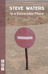 In a Vulnerable Place (NHB Modern Plays)