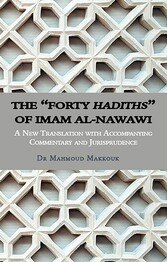 The 'Forty Hadiths' of Imam al-Nawawi