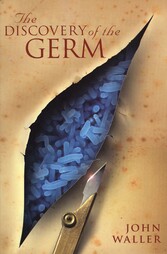 The Discovery of the Germ