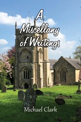 A Miscellany of Writings