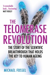 The Telomerase Revolution