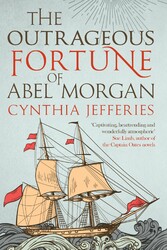 The Outrageous Fortune of Abel Morgan