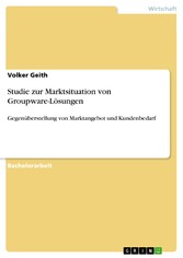 Studie zur Marktsituation von Groupware-Lösungen