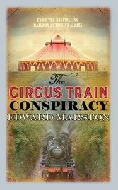 The Circus Train Conspiracy