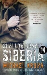 Shallow Graves in Siberia