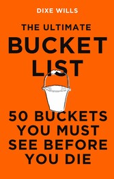 The Ultimate Bucket List