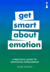 A Practical Guide to Emotional Intelligence