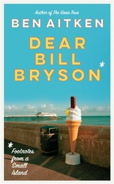 Dear Bill Bryson